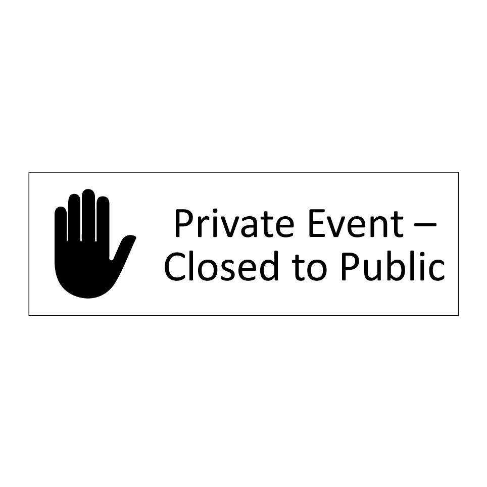 Private Event – Closed to Public