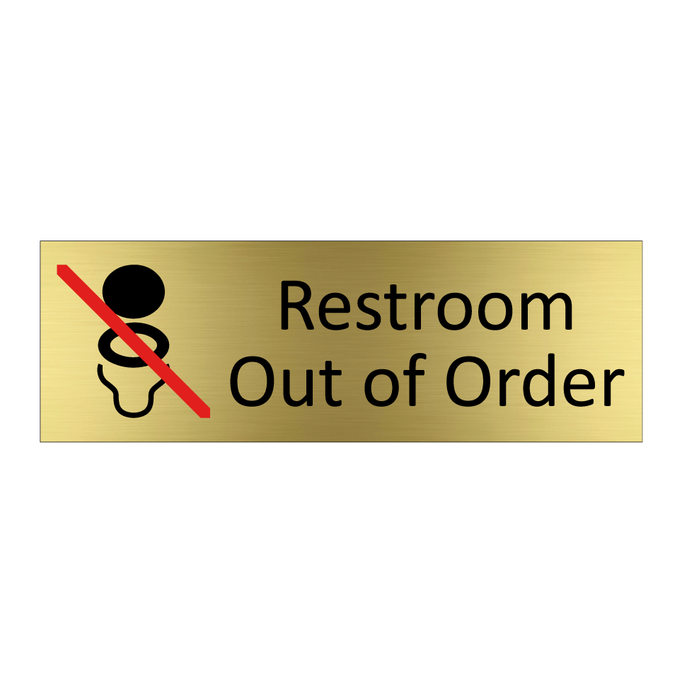 Restroom Out of Order