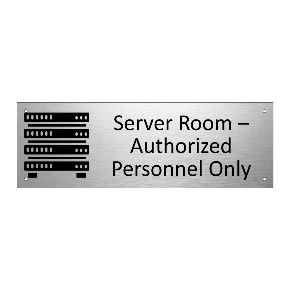 Server Room – Authorized Personnel Only