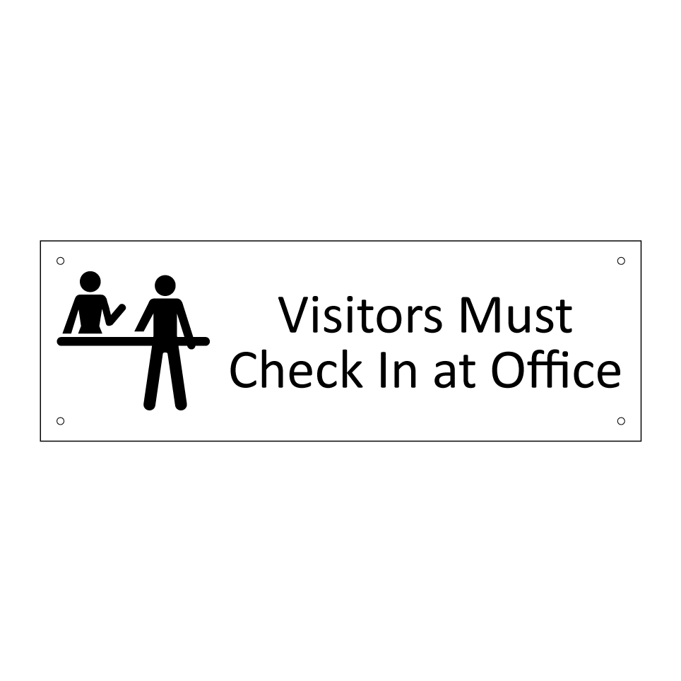Visitors Must Check In at Office
