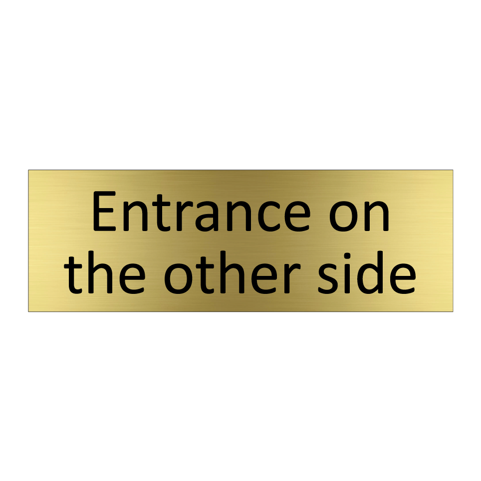 Entrance on the other side