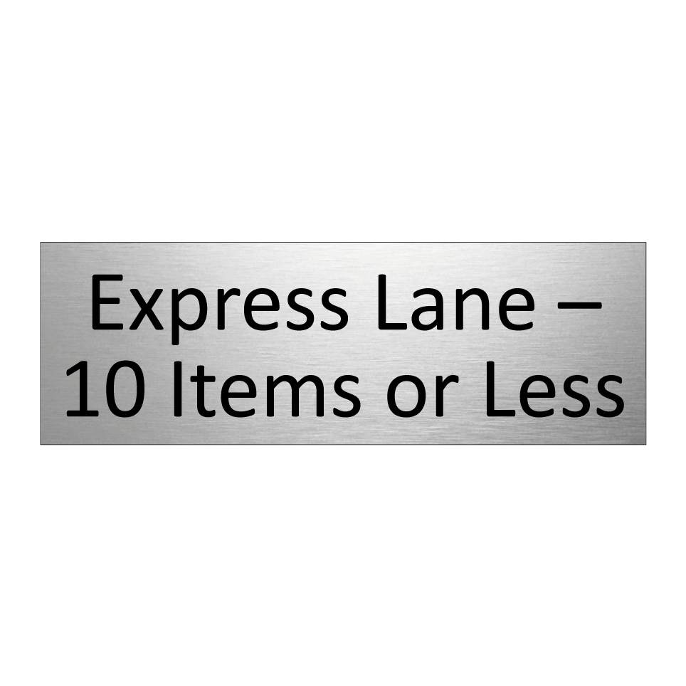 Express Lane – 10 Items or Less