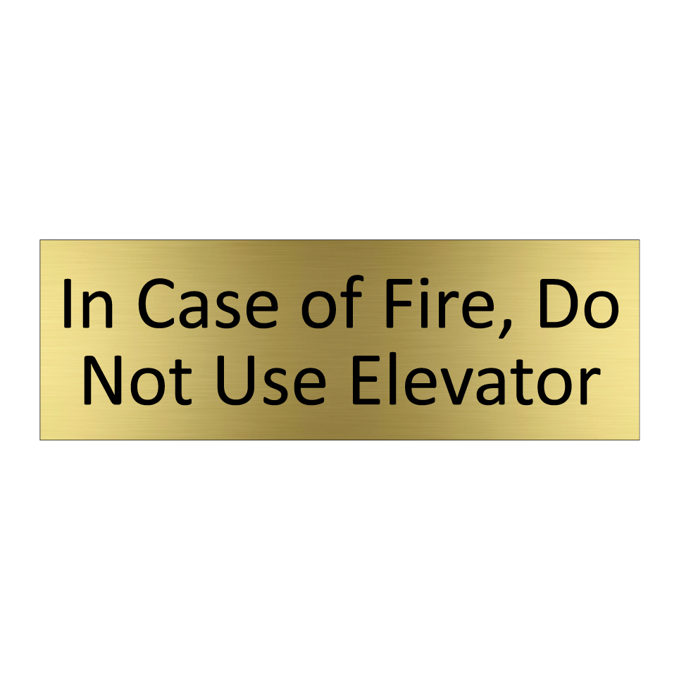 In Case of Fire, Do Not Use Elevator