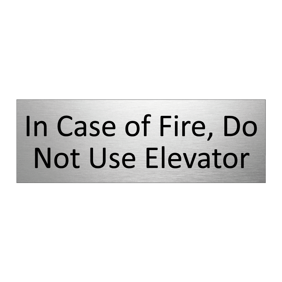 In Case of Fire, Do Not Use Elevator