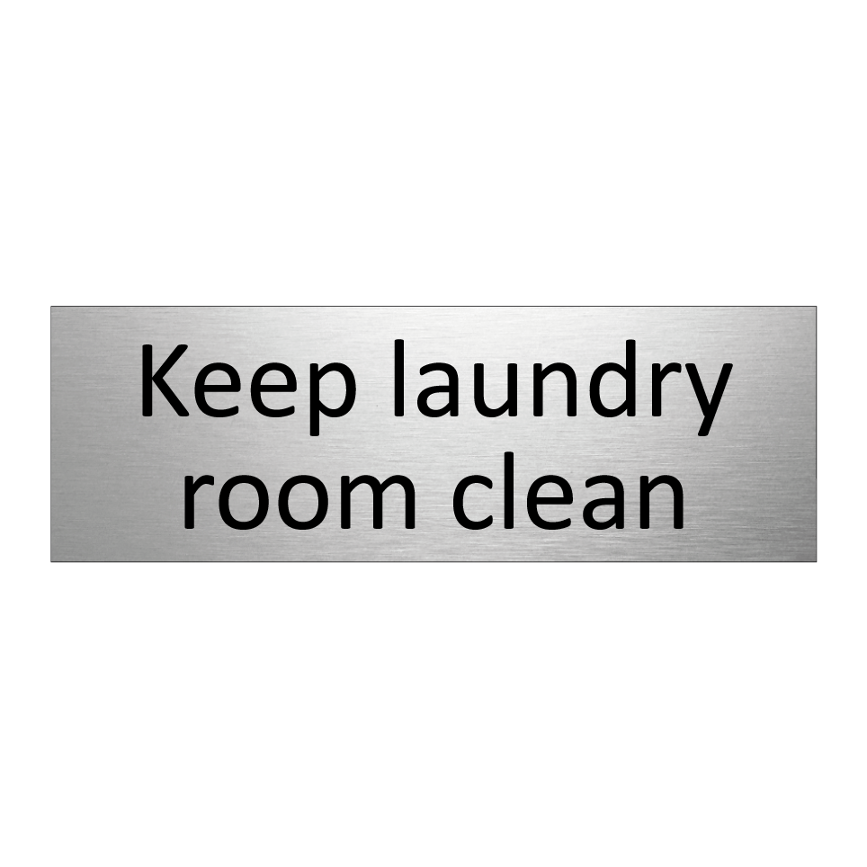 Keep laundry room clean