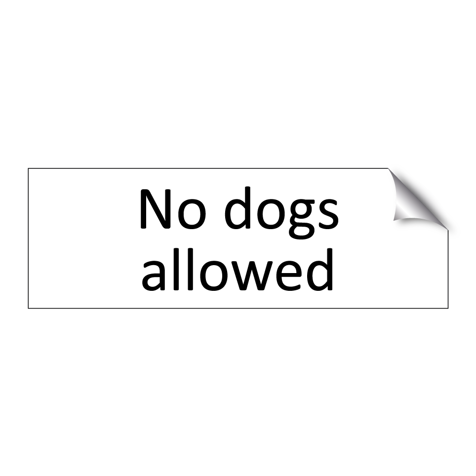 No dogs allowed