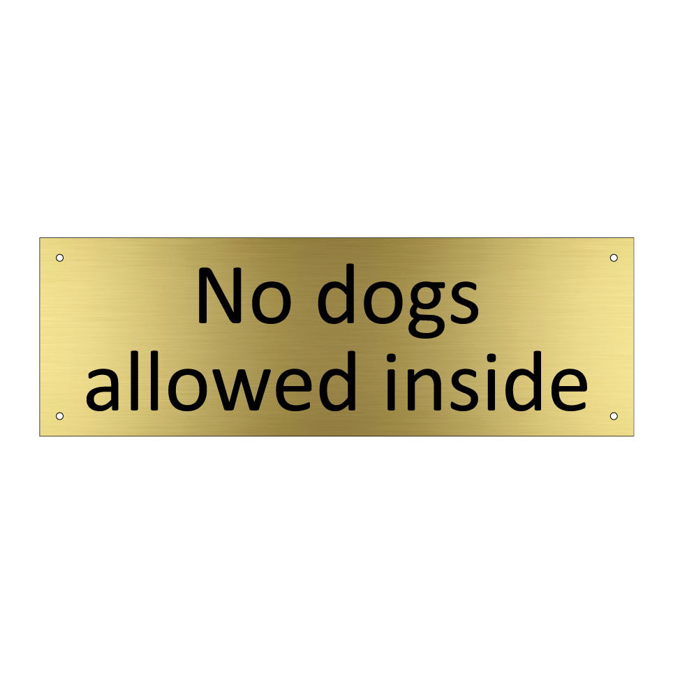 No dogs allowed inside