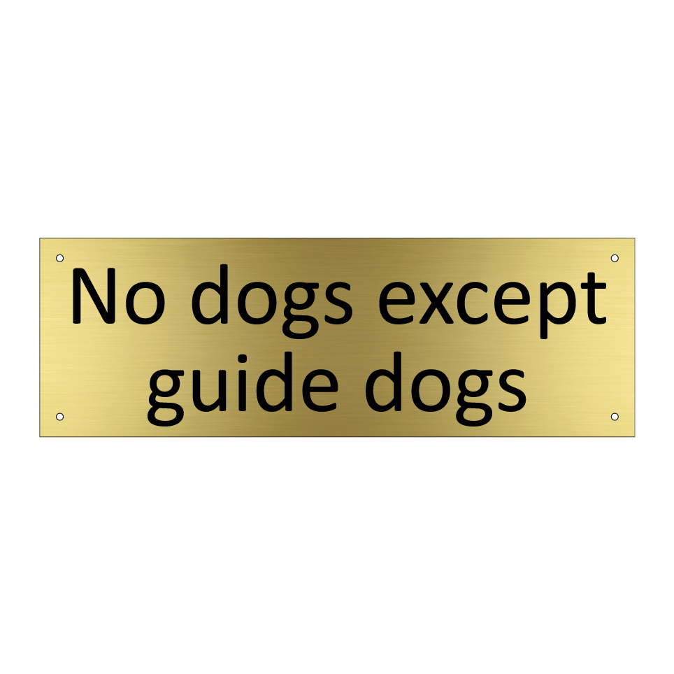 No dogs except guide dogs