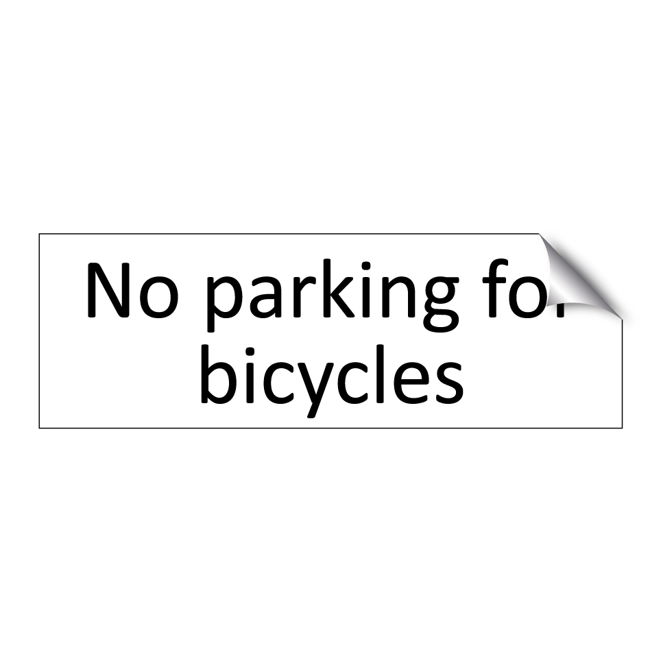 No parking for bicycles