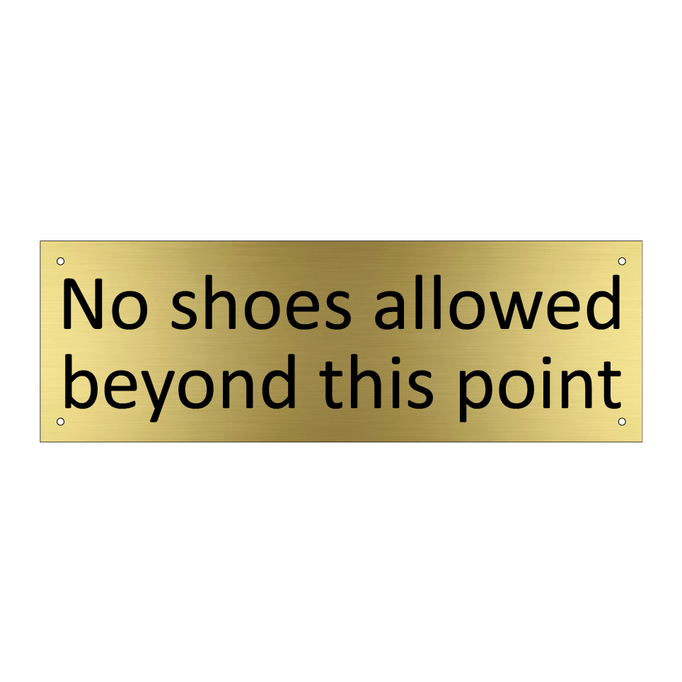 No shoes allowed beyond this point
