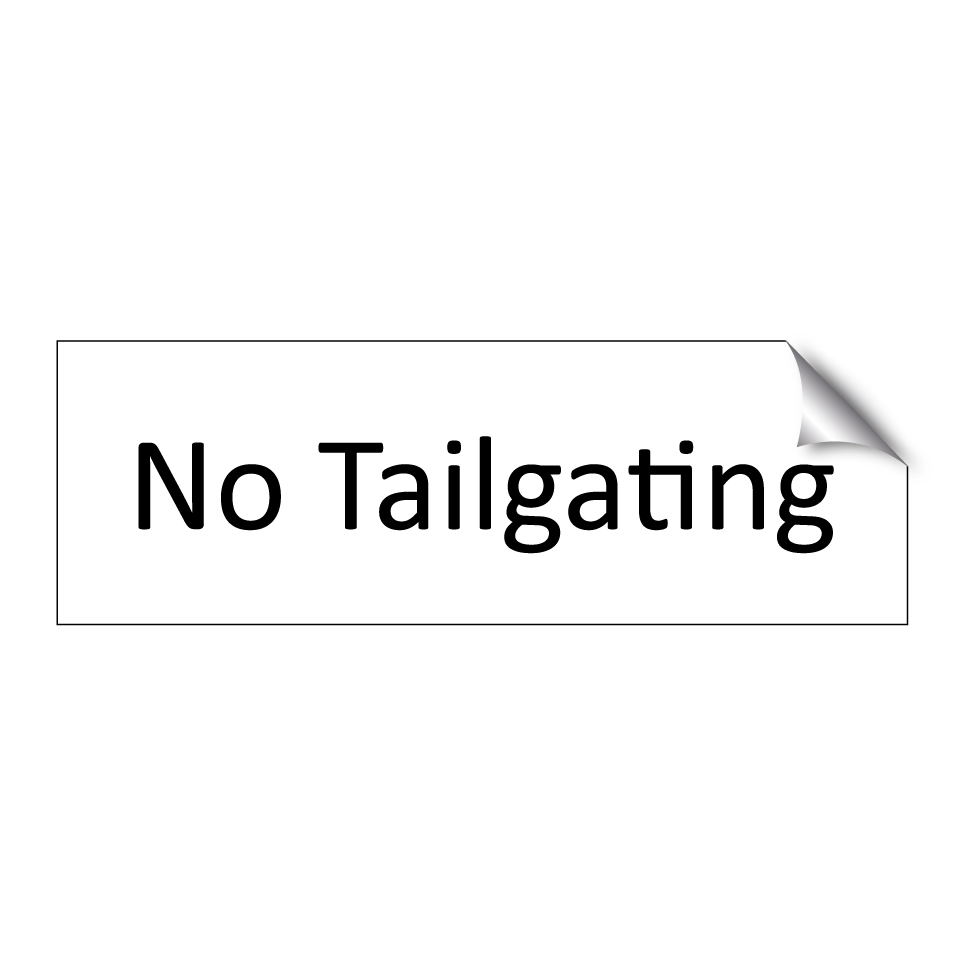 No Tailgating