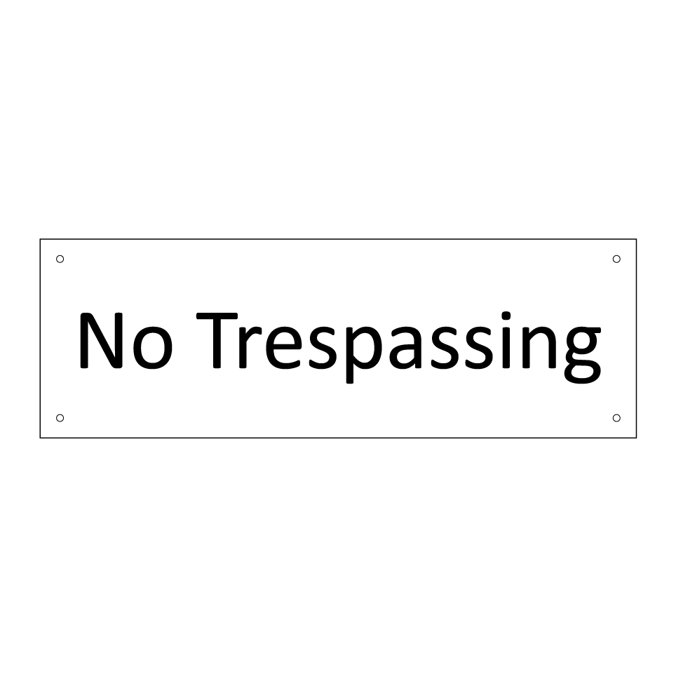 No Trespassing