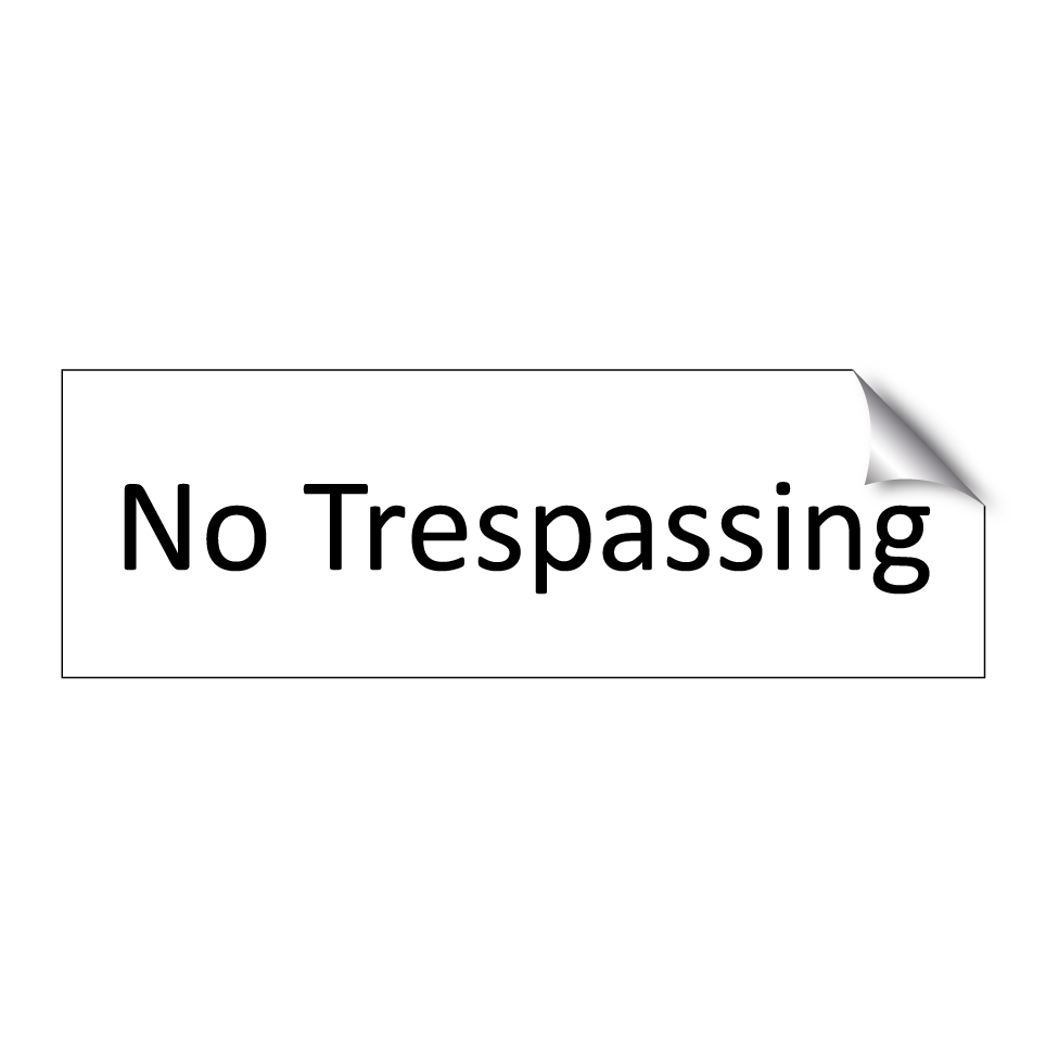 No Trespassing