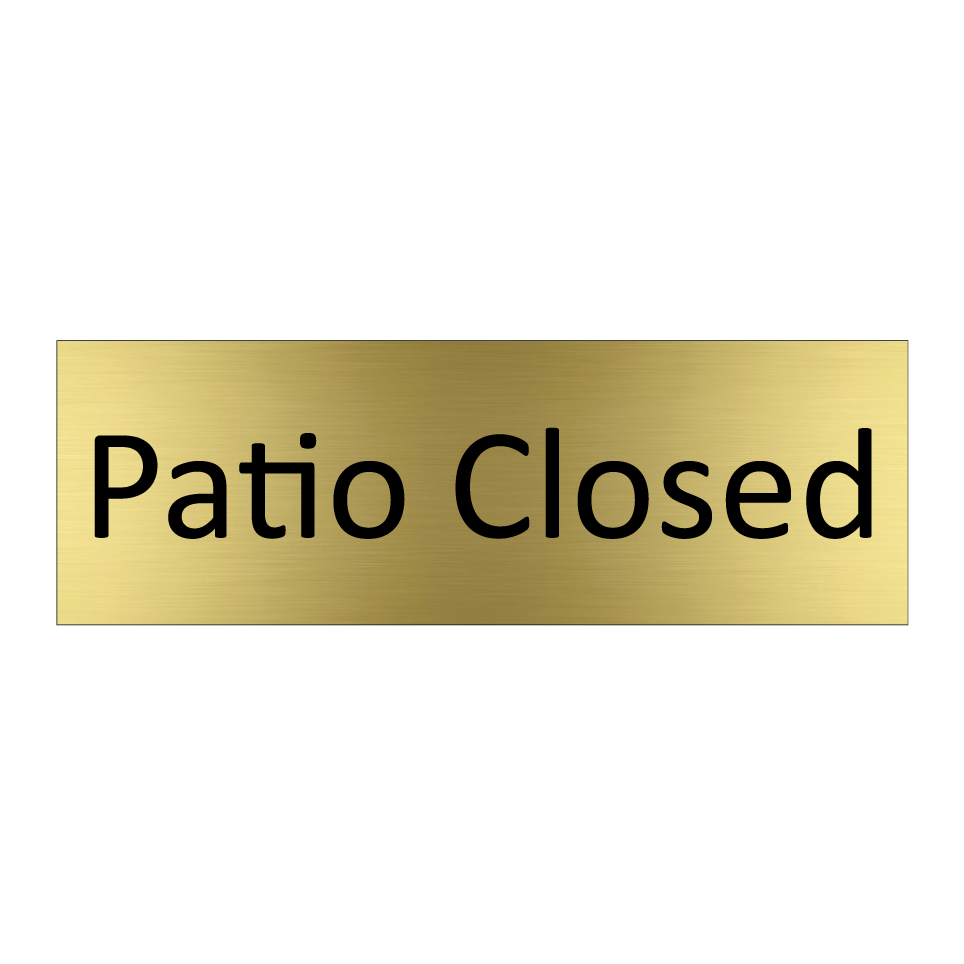 Patio Closed