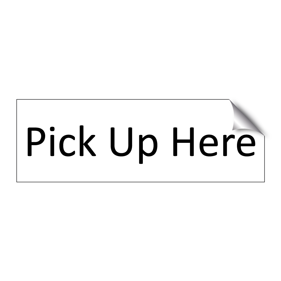Pick Up Here