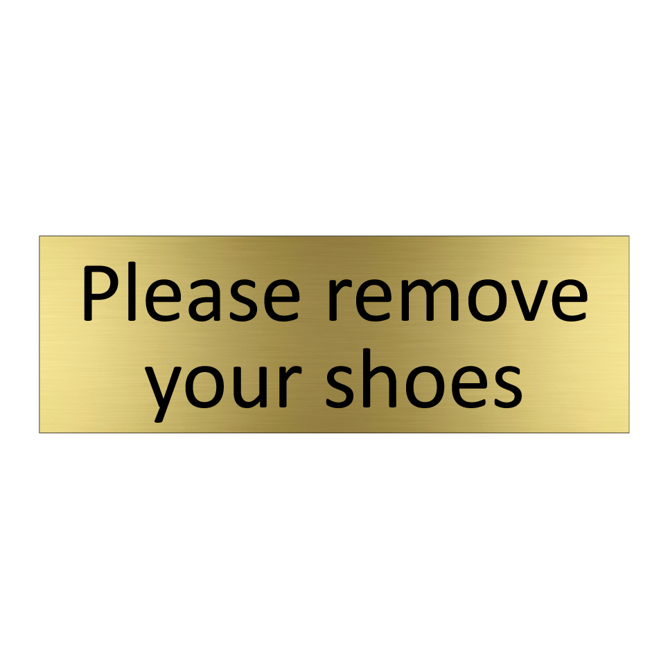 Please remove your shoes