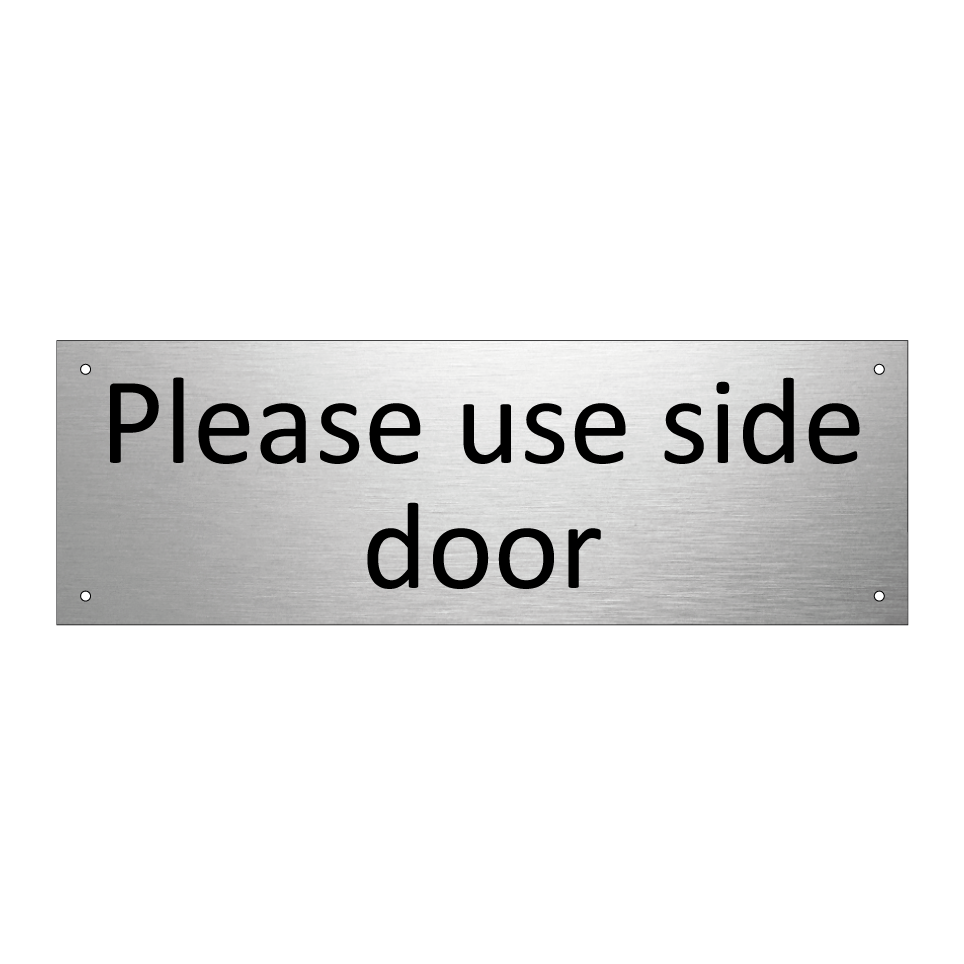 Please use side door