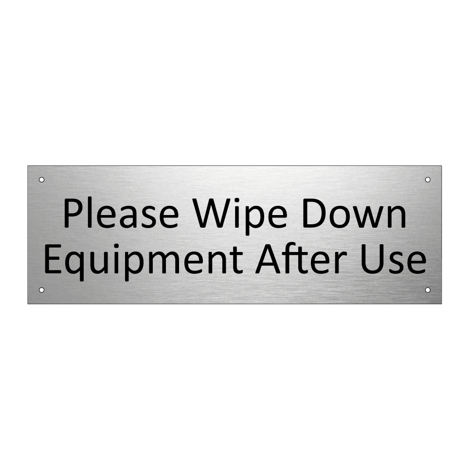 Please Wipe Down Equipment After Use
