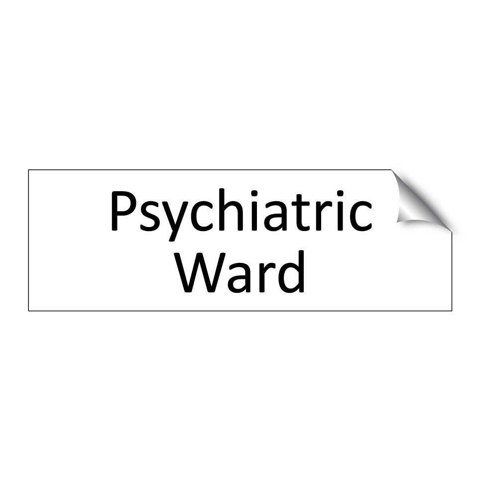Psychiatric Ward
