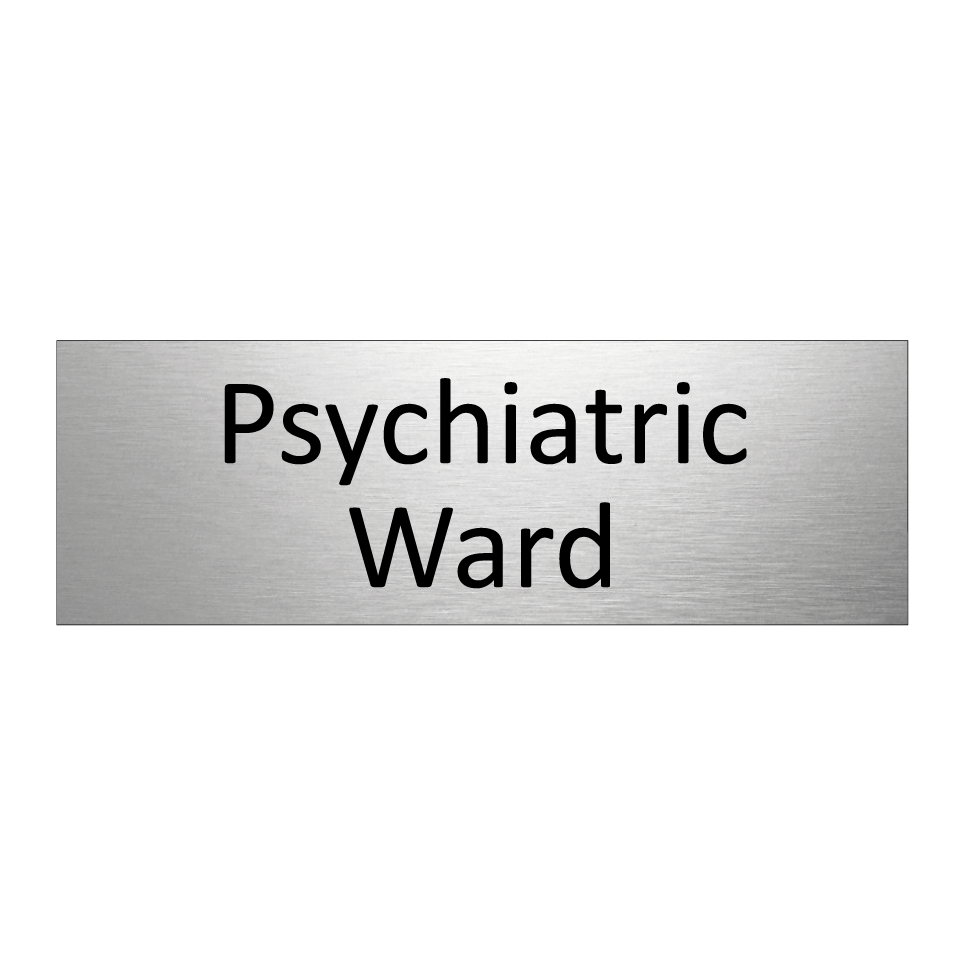Psychiatric Ward