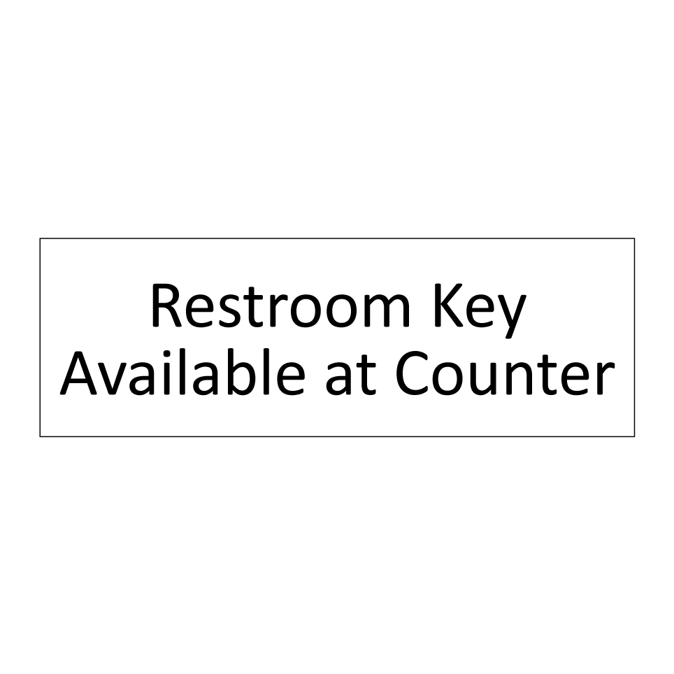 Restroom Key Available at Counter