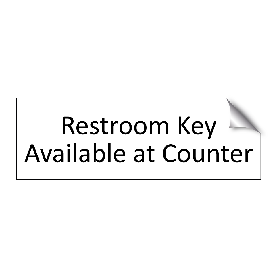 Restroom Key Available at Counter