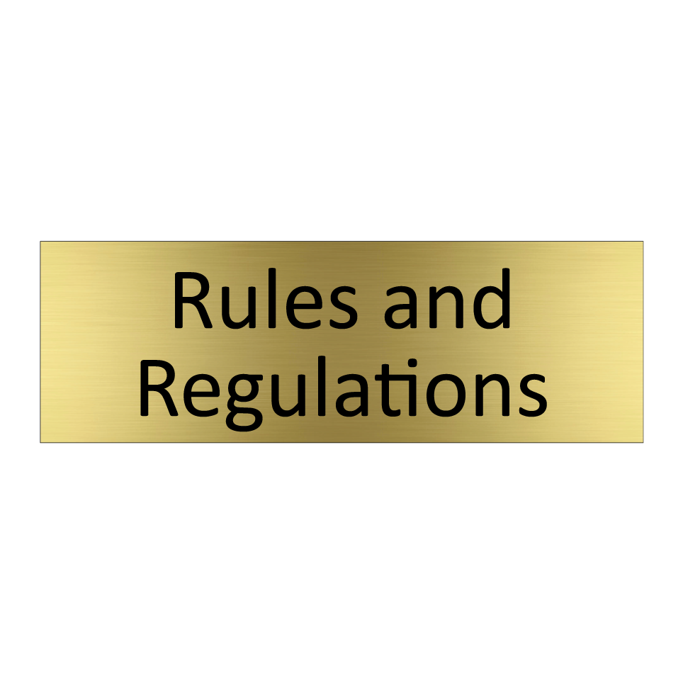 Rules and Regulations