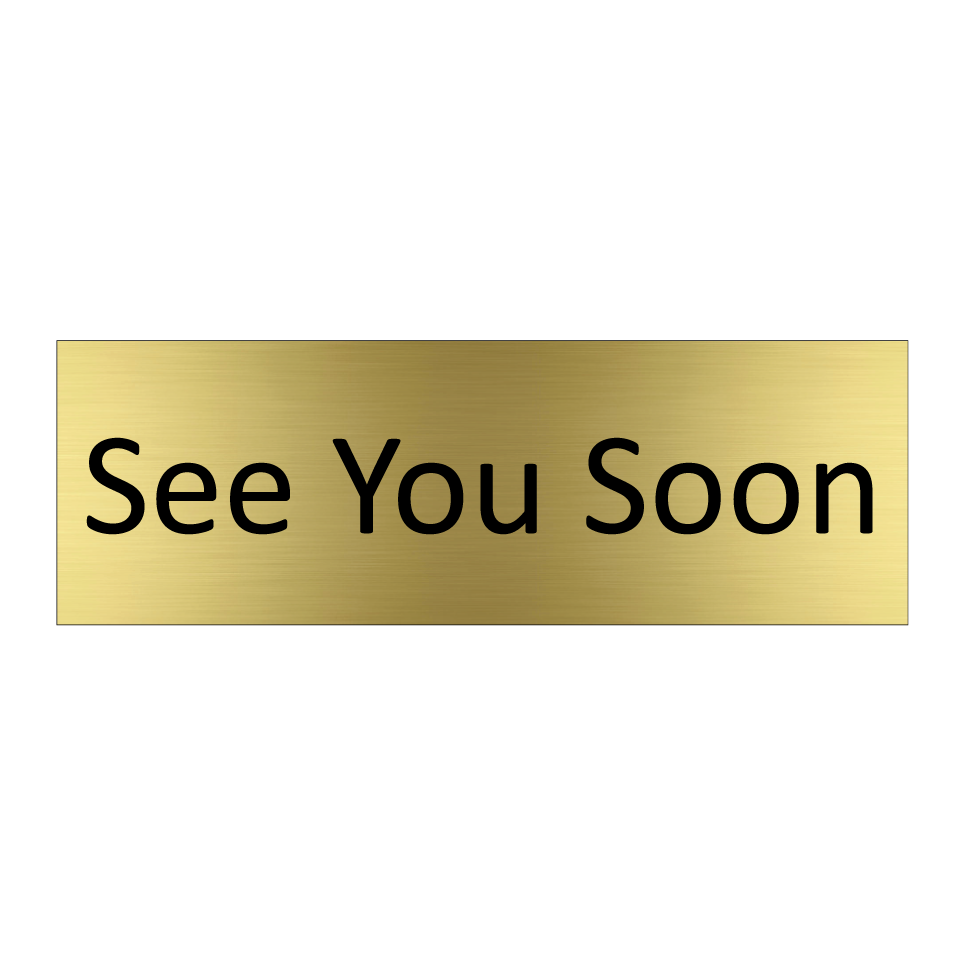 See You Soon