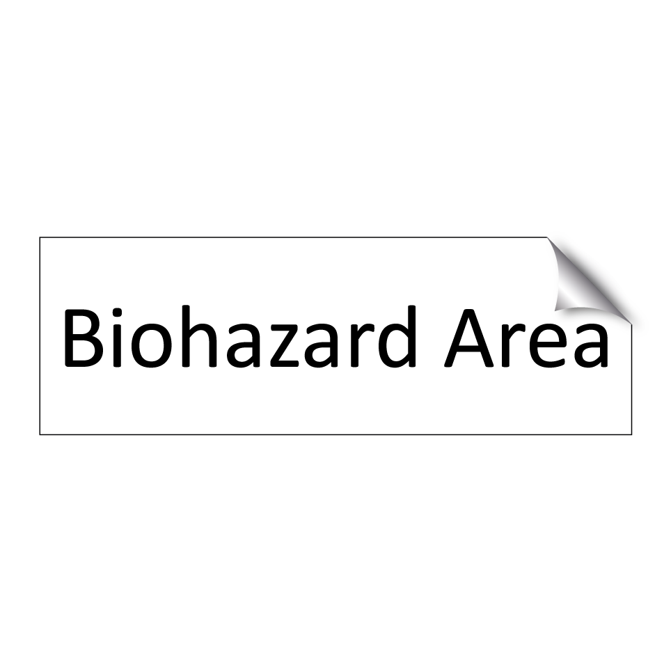 Biohazard Area