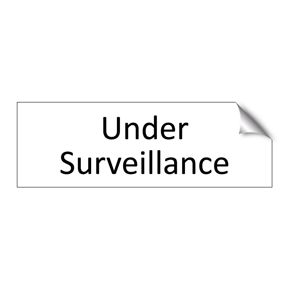 Under Surveillance