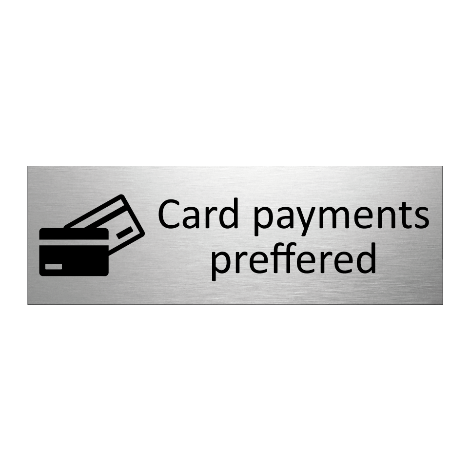 Card payments preffered