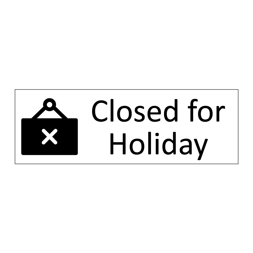 Closed for Holiday