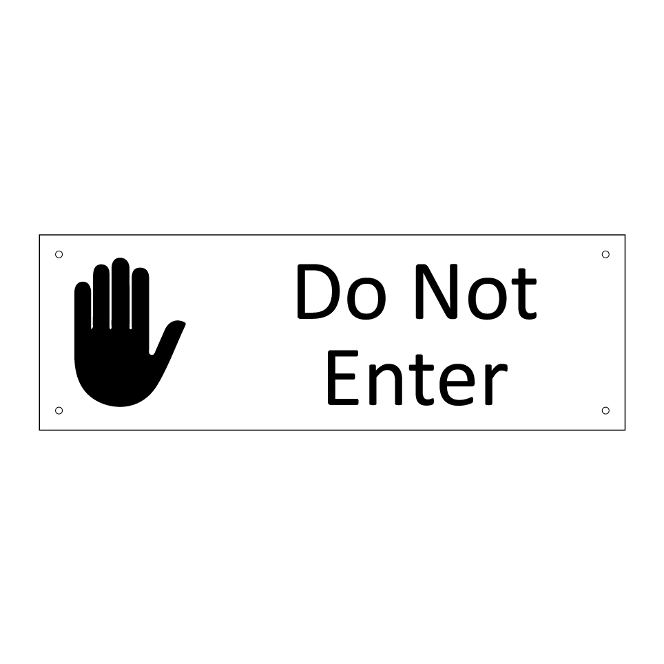 Do Not Enter