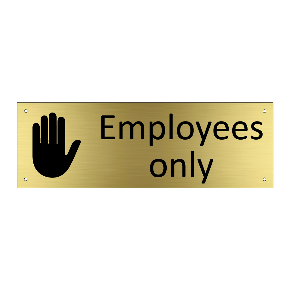 Employees only