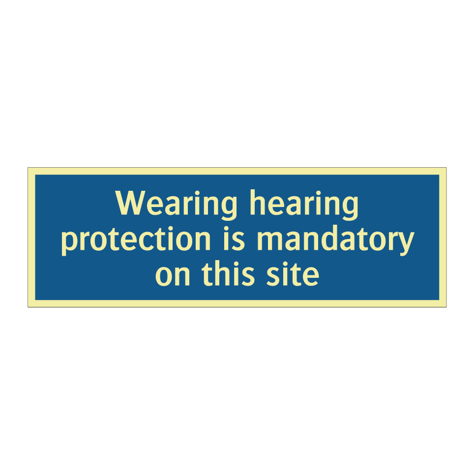 Wearing hearing protection is mandatory on this site