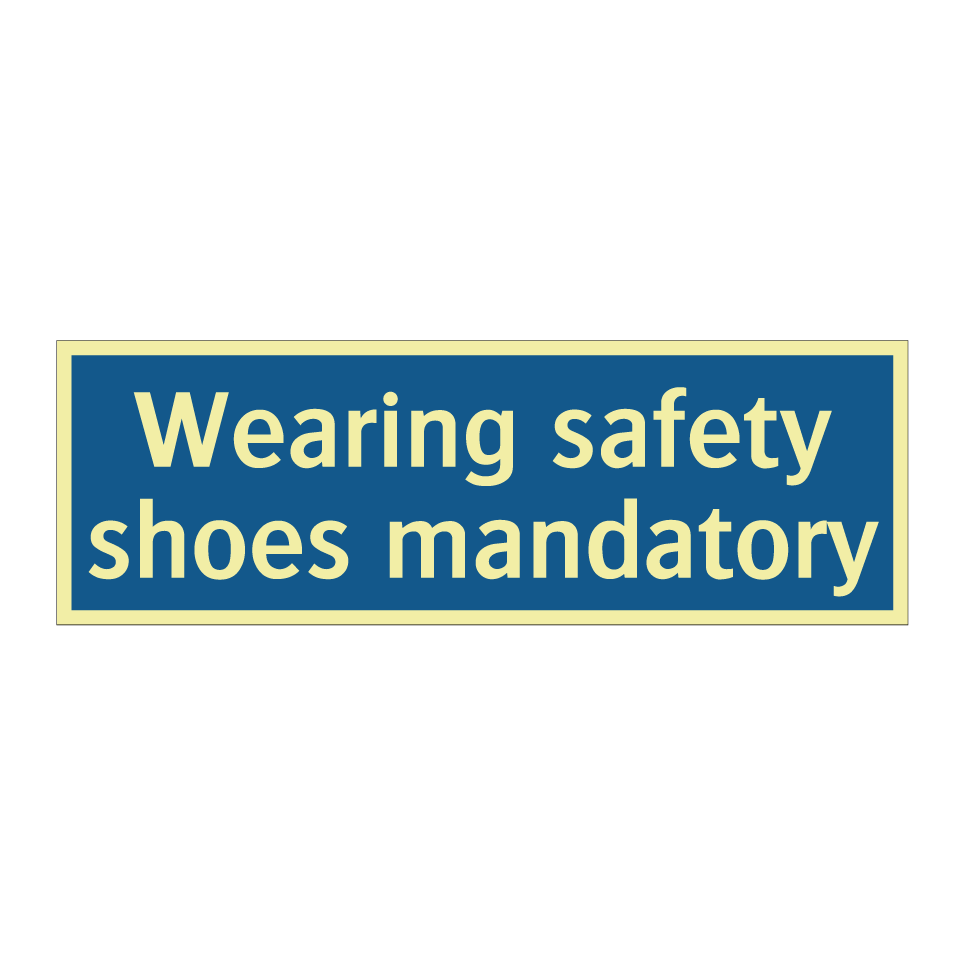Wearing safety shoes mandatory