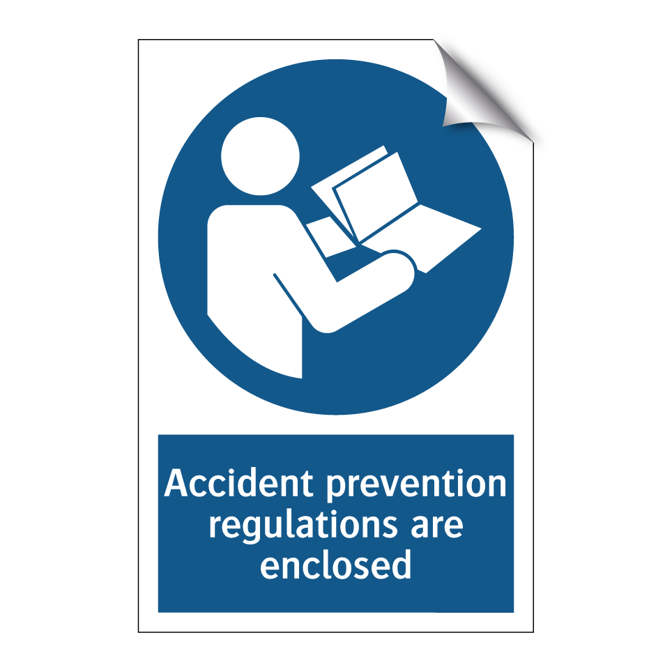 Accident prevention regulations are enclosed