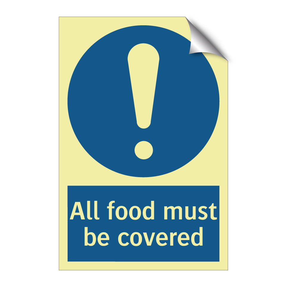 All food must be covered