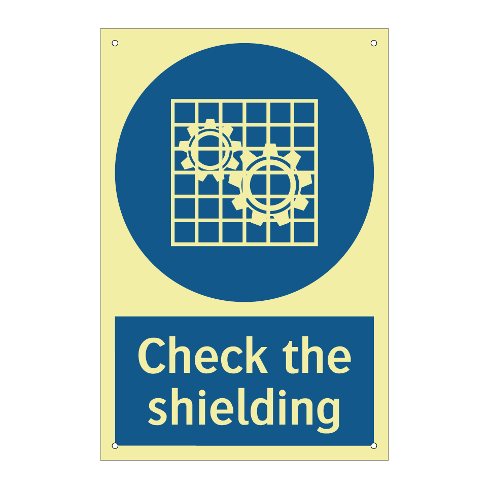 Check the shielding