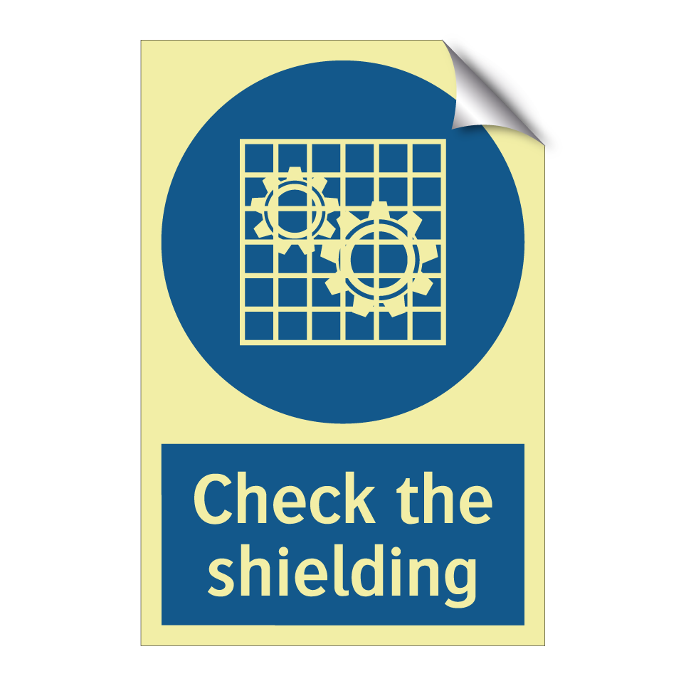 Check the shielding