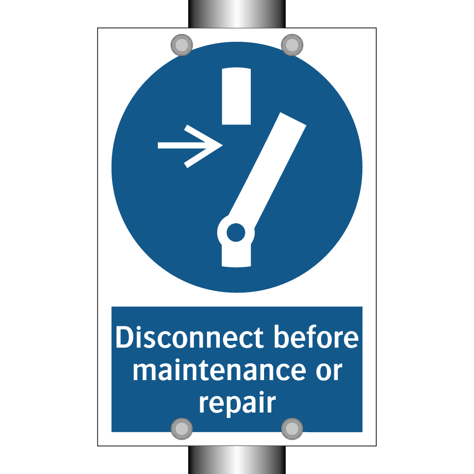 Disconnect before maintenance or repair