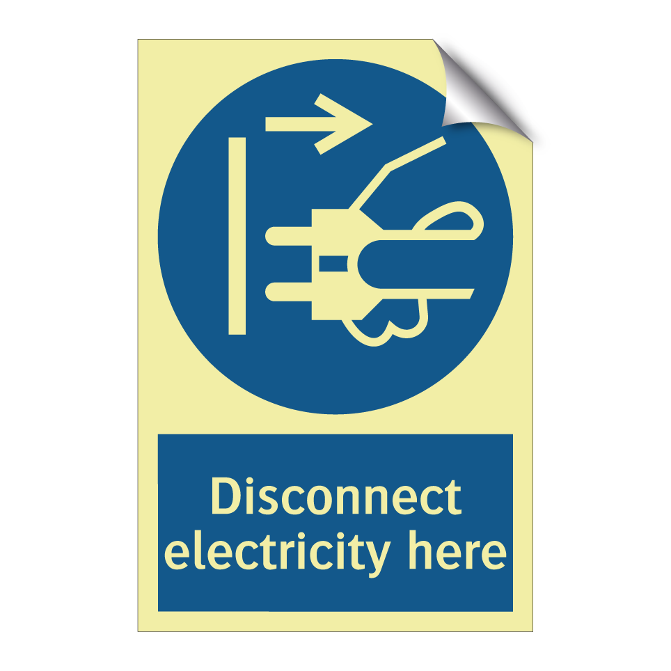 Disconnect electricity here