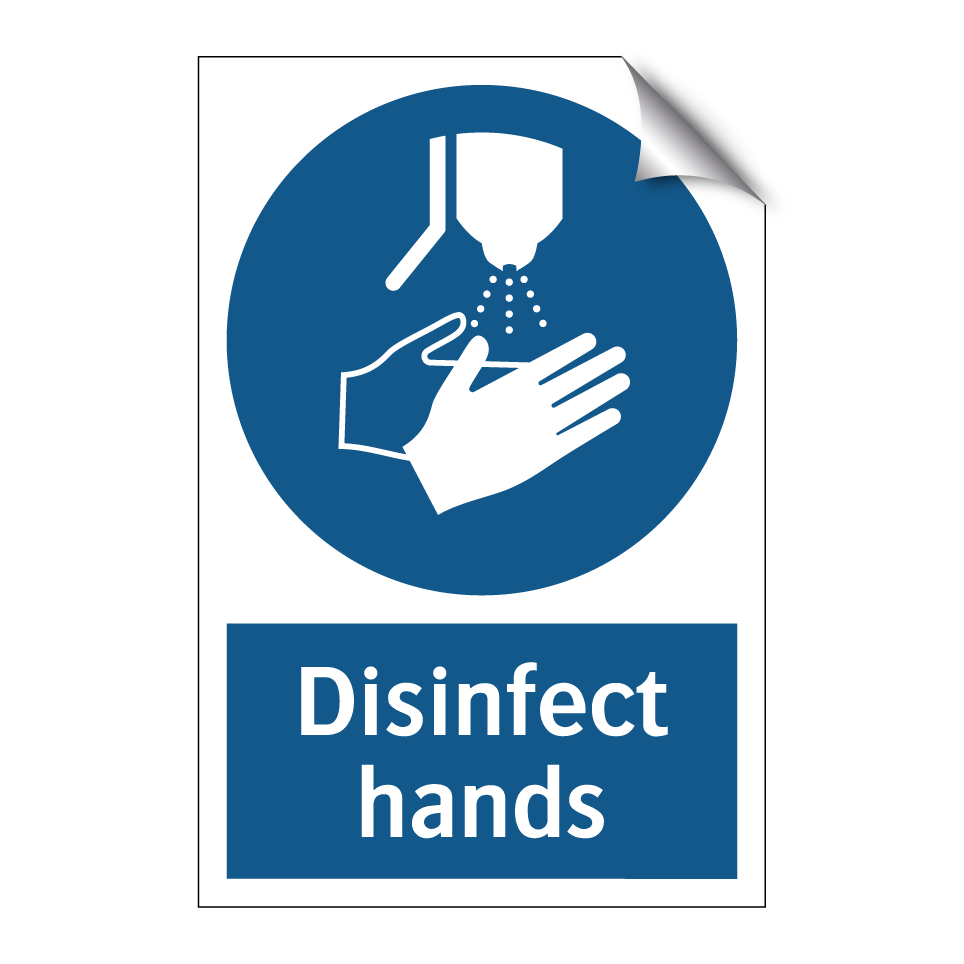 Disinfect hands