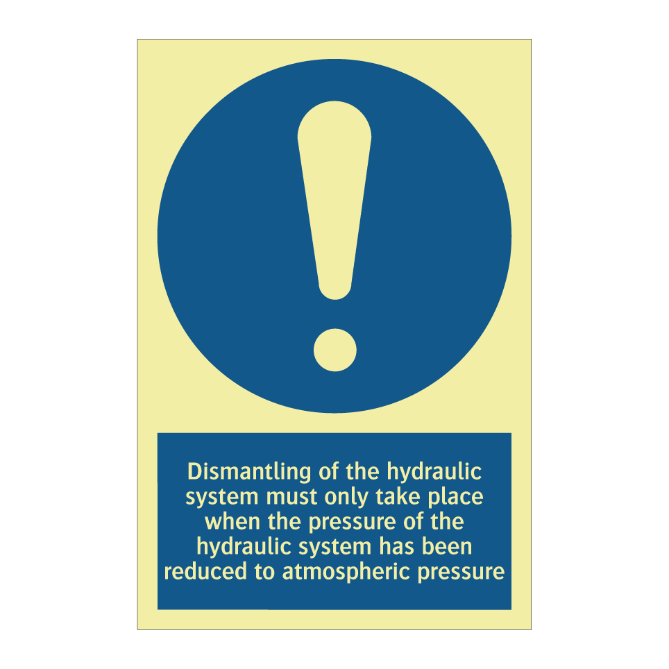 Dismantling of the hydraulic system must only take place when the pressure of the hydraulic system has been reduced to atmospheric pressure