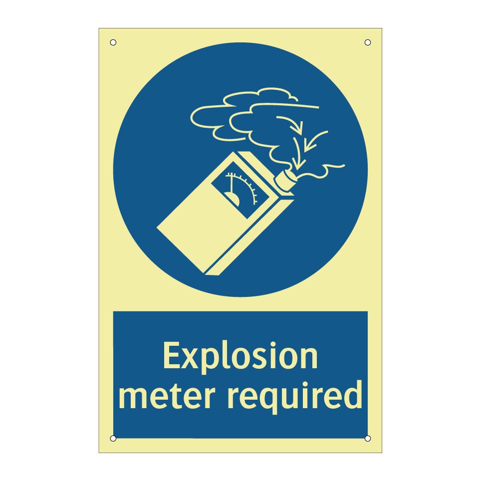 Explosion meter required