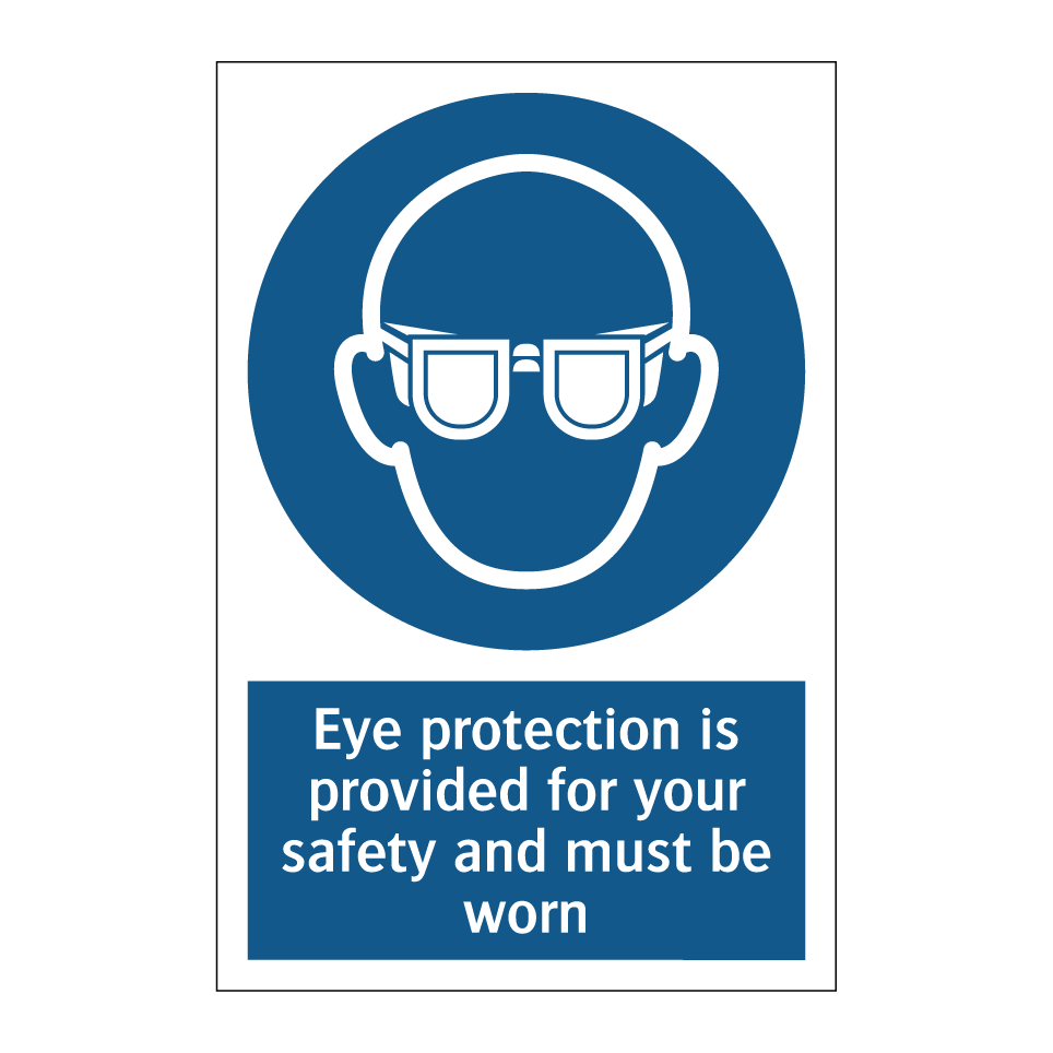 Eye protection is provided for your safety and must be worn