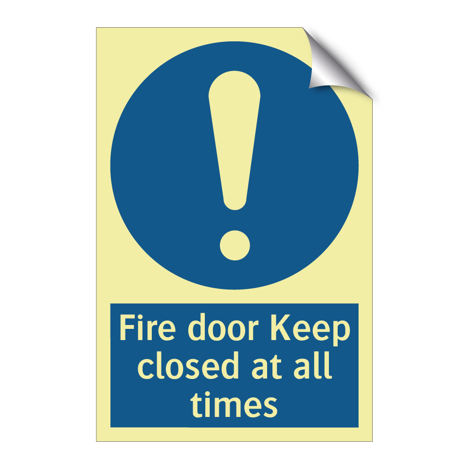 Fire door Keep closed at all times