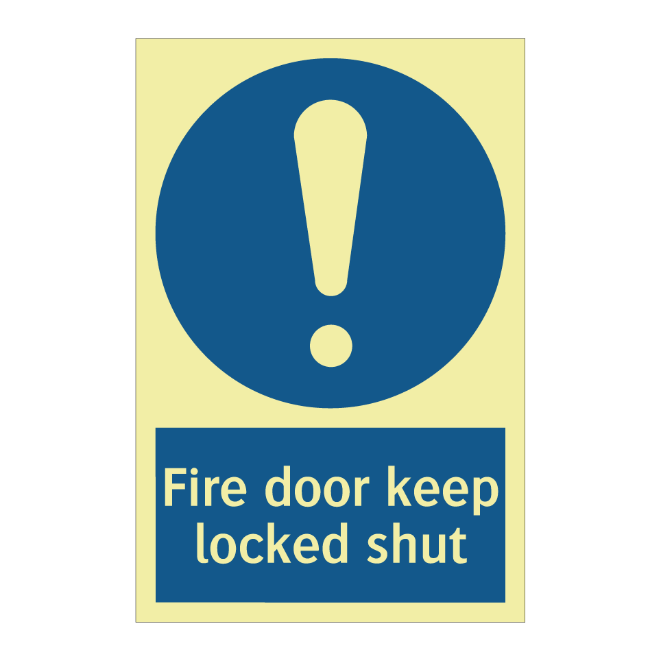 Fire door keep locked shut