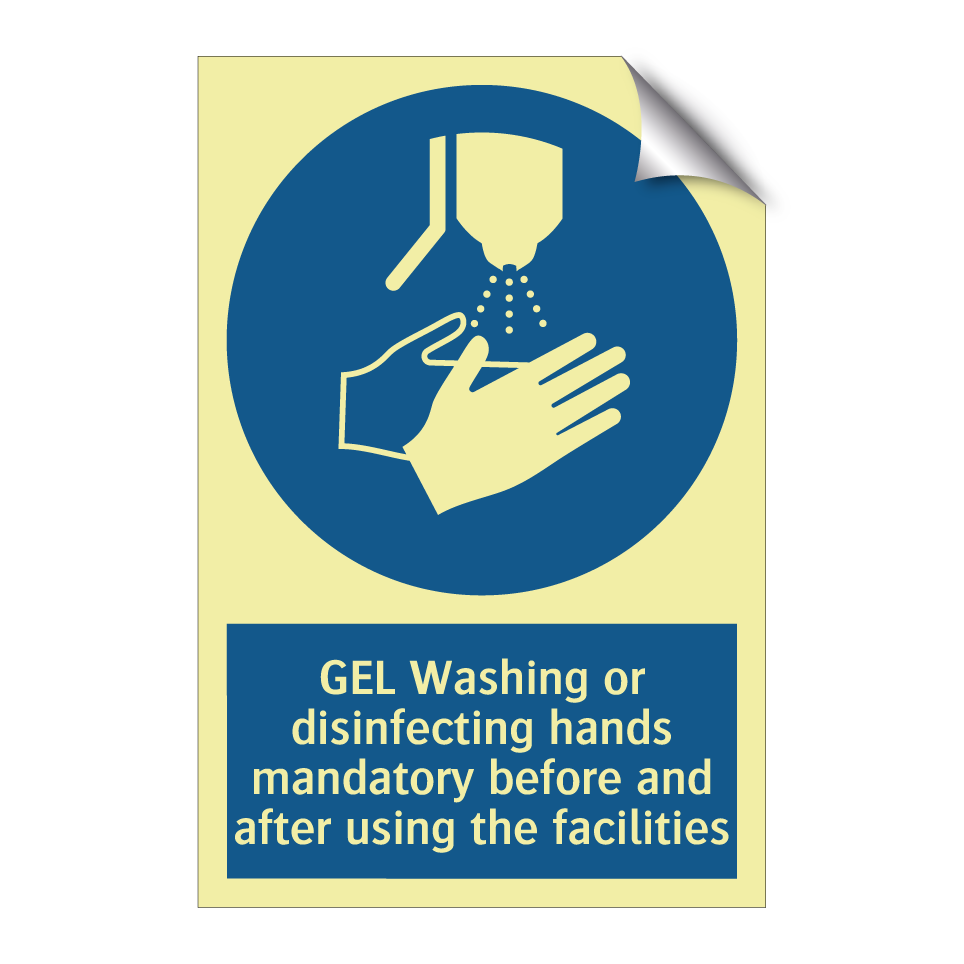 GEL Washing or disinfecting hands mandatory before and after using the facilities