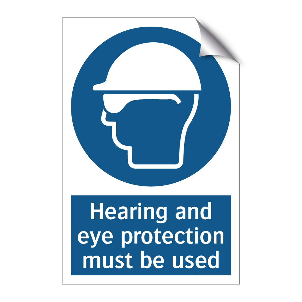 Hearing and eye protection must be used
